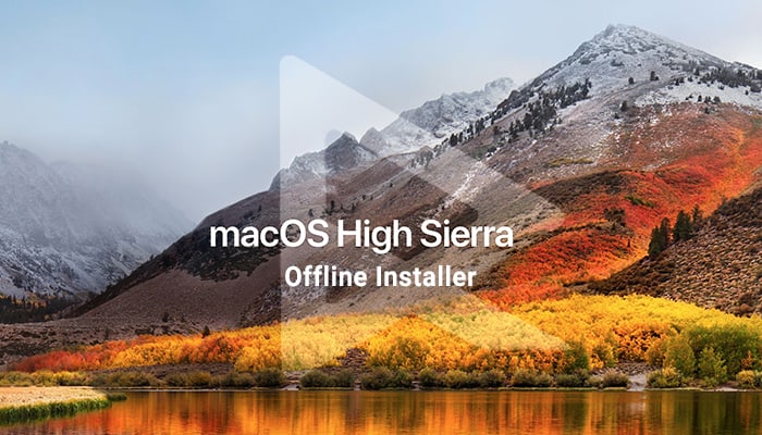 High Sierra download the last version for ios
